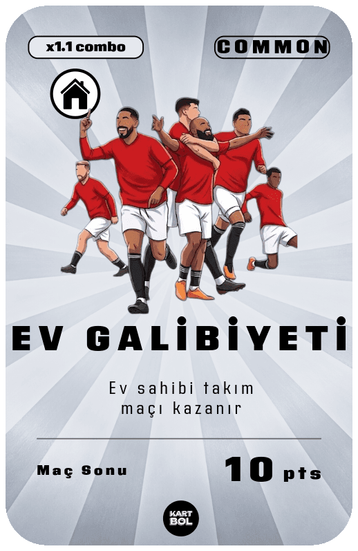 Ev Galibiyeti kartı